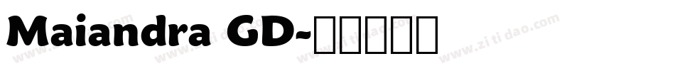 Maiandra GD字体转换